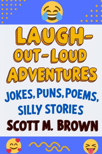 Laugh-Out-Loud Adventures