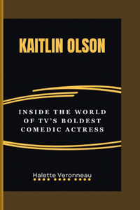 Kaitlin Olson