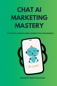 Chat AI Marketing Mastery