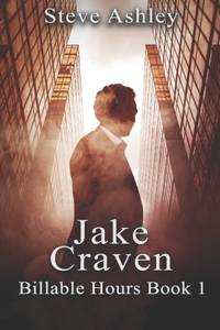 Jake Craven Billable Hours Book 1