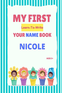 My First Learn-To-Write Your Name Book