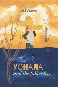 Yohana and the Fallen Tree