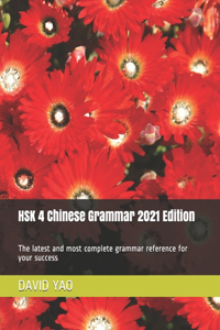 HSK 4 Chinese Grammar 2021 Edition