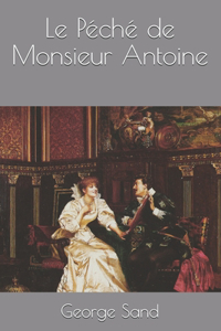 Le Péché de Monsieur Antoine
