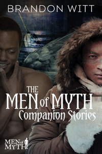 Men of Myth Companion Stories
