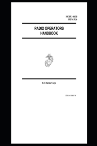 MCRP 3-40.3B Radio Operator's Handbook