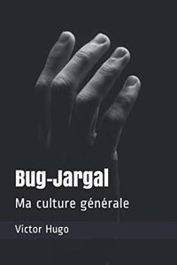 Bug-Jargal