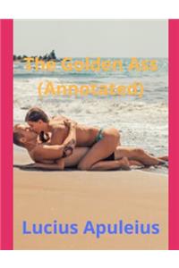 The Golden Ass (Annotated)
