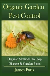 Organic Garden Pest Control