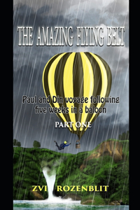 The Amazing Flying Belt