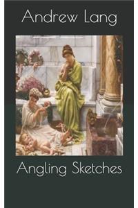 Angling Sketches
