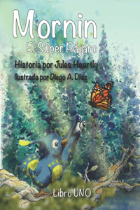 MORNIN El Súper Pájaro