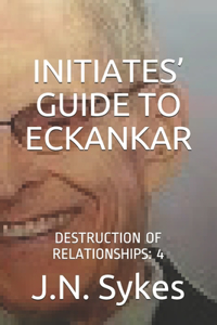 Initiates' Guide to Eckankar