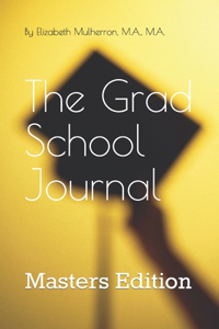 Grad School Journal