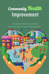 Community Health Improvement