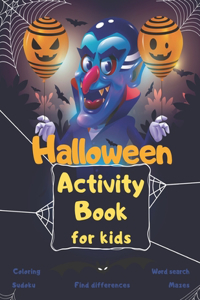 Halloween Activity Book Coloring Mazes Sudoku Word search Find differences for Kids