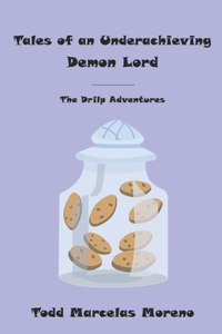 Tales of an Underachieving Demon Lord