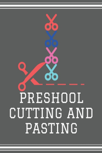 Preschool Cutting And Pasting