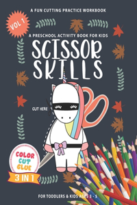 Scissor Skills A Preschool Activity Book for Kids