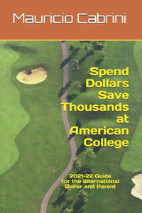 Spend Dollars Save Thousands at American College