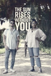 Sun Rises Without You