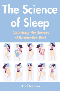The Science of Sleep