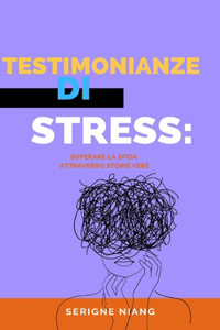 Testimonianze di Stress