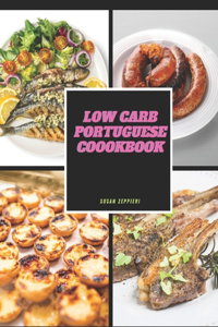 Low Carb Portuguese Cookbook