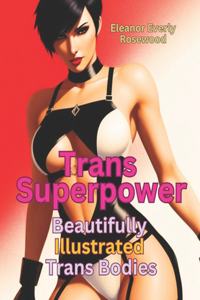 Trans Superpower