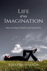 Life Of My Imagination