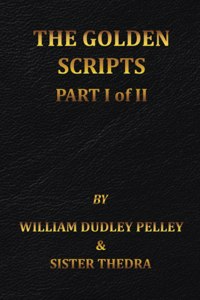 Golden Scripts Part I of II