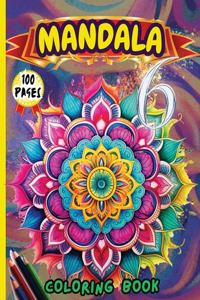 Mandala 6 Coloring Book: Stress Relieving Mandala Designs for Adults Relaxation