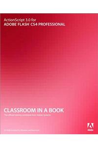 ActionScript 3.0 for Adobe Flash CS4 Professional Classroom in a Book