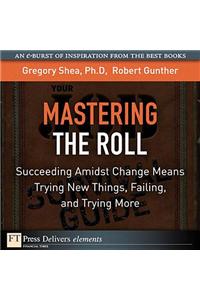 Mastering the Roll