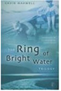 The Ring of Bright Water Trilogy