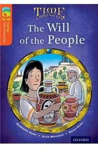Oxford Reading Tree TreeTops Time Chronicles: Level 13: The Will Of The People