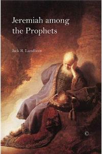 Jeremiah among the Prophets