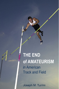 End of Amateurism in American Track and Field