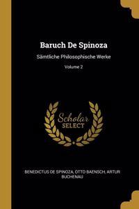 Baruch De Spinoza