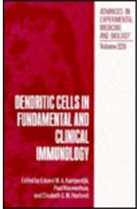 Dendritic Cells in Fundamental and Clinical Immunology