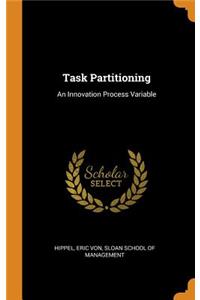 Task Partitioning