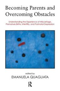 Becoming Parents and Overcoming Obstacles
