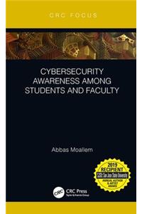 Cybersecurity Awareness Among Students and Faculty