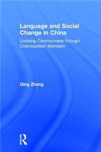 Language and Social Change in China