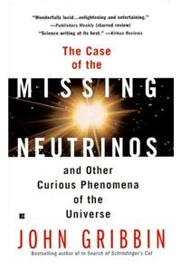The Case of the Missing Neutrinos