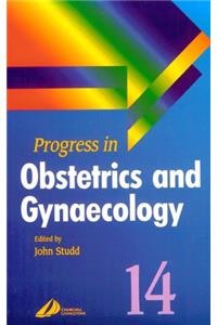 Progress in Obstetrics and Gynaecology: 14