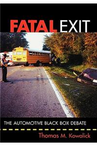 Fatal Exit