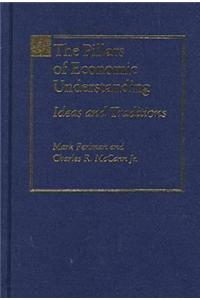 The Pillars of Economic Understanding