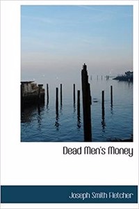 Dead Men's Money