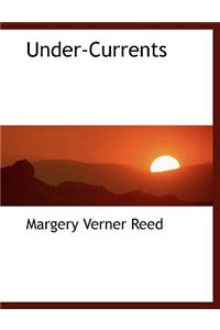 Under-Currents